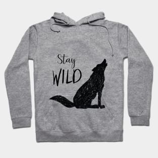 Stay Wild - Wolf Hoodie